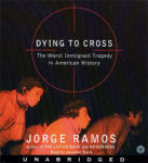 Dying to Cross