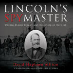 Lincoln's Spymaster: Thomas Haines Dudley and the Liverpool Network