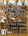 In Flanders Fields and Other Poems about War