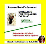 Optimum Body Performance: Motivation for Exercise - Exploring Affirmations