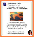 Optimum Mind Performance Series:  Modeling the Desire to Commit to Goal Achievement