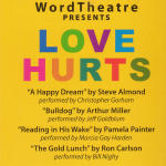 WordTheatre presents Love Hurts