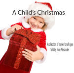 Child's Christmas, A