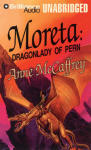 Moreta: Dragonlady of Pern