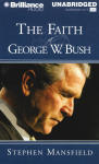 Faith of George W. Bush, The