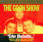 Goon Show, The - Volume 2 - Enter Bluebottle