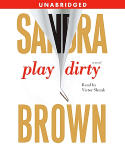 Play Dirty (Unabridged)