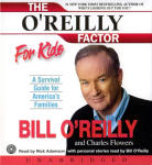 O'Reilly Factor For Kids, The