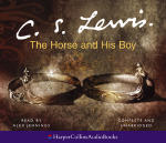 Chronicles of Narnia, The: The Horse and His Boy (Unabridged)