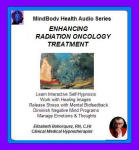 MindBody Health Audio Series:  Enhancing Radiation Oncology Treatment