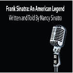 Frank Sinatra: An American Legend