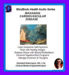 MindBody Health Audio:  Managing Cardiovascular Disease