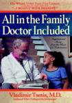 All in the Family, Doctor Included: Inspirational Stories from the Heart of a Pediatrician