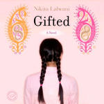 Gifted: A Novel