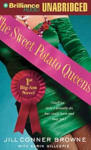 Sweet Potato Queens' First Big-Ass Novel: Stuff We Didn't Actually Do, but Could Have, and May Yet