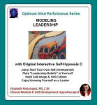 Optimum Mind Performance Series: Modeling Leadership