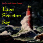 3 Skeleton Key