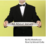 All About Jeeves - Jeeves Takes Charge and Jeeves Comes to America