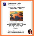 Optimum Mind & Body Performance Series:  Diminishing & Enhancing Emotional States