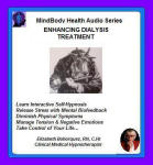 MindBody Health Audio Series:  Enhancing Dialysis Treatment