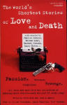 World's Shortest Stories of Love and Death, The