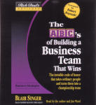 Rich Dad's Advisors: The ABC's of Building a Business Team That Wins