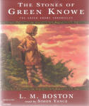 Stones of Green Knowe, The (Unabridged)