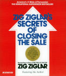 Zig Ziglar's Secrets of Closing the Sale