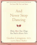 And Never Stop Dancing (Unabidged)