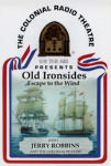 Old Ironsides - Escape to the Wind