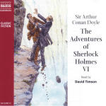 Adventures of Sherlock Holmes - Volume VI, The