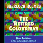 Sherlock Holmes: The Adventure of The Retired Colourman