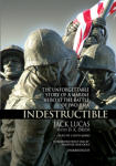 Indestructible: The Story of Jack Lucas, Medal of Honor, Iwo Jima Marine