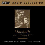 Shakespeare's Speeches: Macbeth - Act I, Scene VII