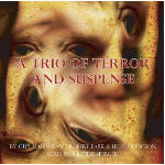 Trio of Terror and Suspense, A