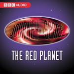 Journey Into Space: The Red Planet - Episode 03