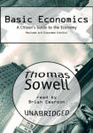 Basic Economics: A Citizen's Guide to the Economy