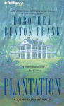 Plantation - A Lowcountry Tale