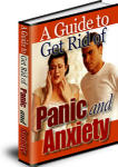 A Guide to Get Rid of Panic and Anxiety