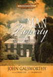 Man of Property, The: Book One of The Forsyte Saga