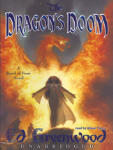 Dragon's Doom, The: A Band of Four Novel