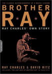 Brother Ray: Ray Charles' Own Story