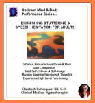 Optimum Mind and Body Performance Series: Diminishing Stuttering