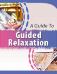 A Guide To Guided Relaxation