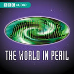 Journey Into Space: The World In Peril - Episode 13