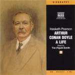 Arthur Conan Doyle - A Life