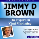 Jimmy D Brown - Big Seminar Series - Dallas 2003