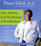 Life, Liberty and the Pursuit of Healthiness
