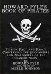 Howard Pyle's Book of Pirates