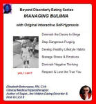 Beyond Disorderly Eating Series: Managing Bulimia with Original Interactive Self-Hypnosis